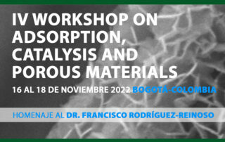 IV WORKSHOP ON ADSORPTION, CATALYSIS AND POROUS MATERIALS | GEQI